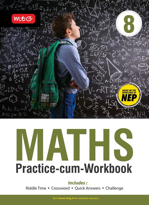 Class 8 Maths Practice-cum-Workbook with NEP Guidelines, Publisher: MTG Learning Media Pvt Ltd