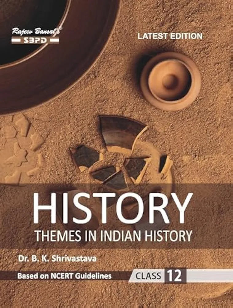 History Class 12 Based on NCERT Guidelines
