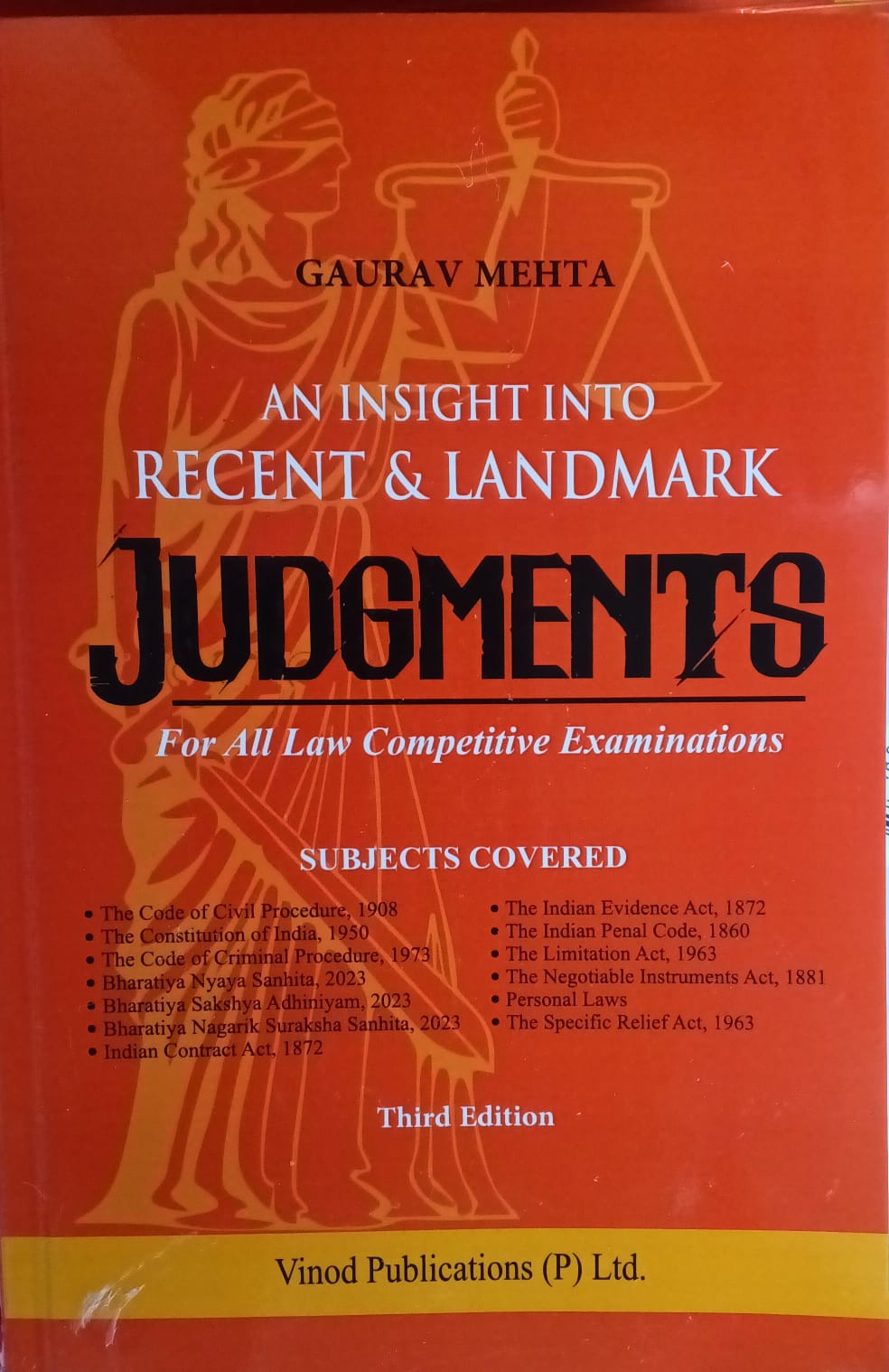 An Insight into Recent & Landmark Judgments 3rd Ed - For Law Competitive Exams | Gaurav Mehta Author: Gaurav Mehta