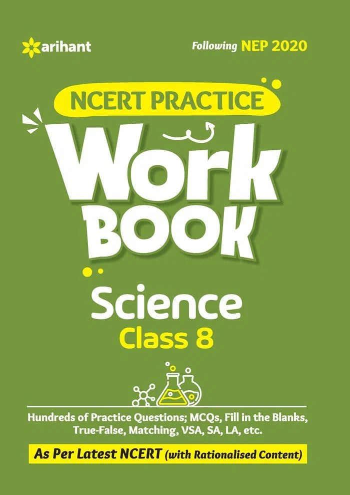 NCERT Practice Workbook Science Class 8, Author: Team Arihant , Publisher: Arihant prakashan