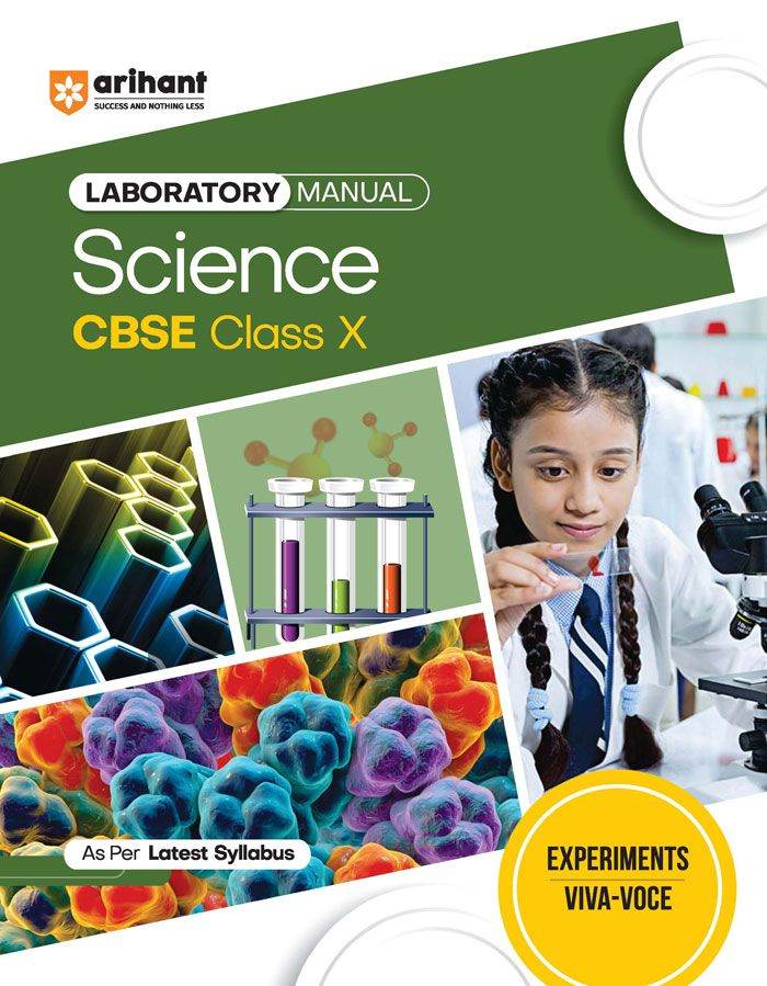 boratory Manual CBSE - Science Class 10th | As Per Latest Syllabus, Author: Team Arihant , Publisher: Arihant prakashan