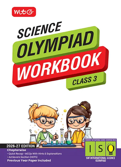 Class 3 International Science Olympiad (ISO) Workbook for 2026-27 Exam, Publisher: MTG Learning Media Pvt Ltd