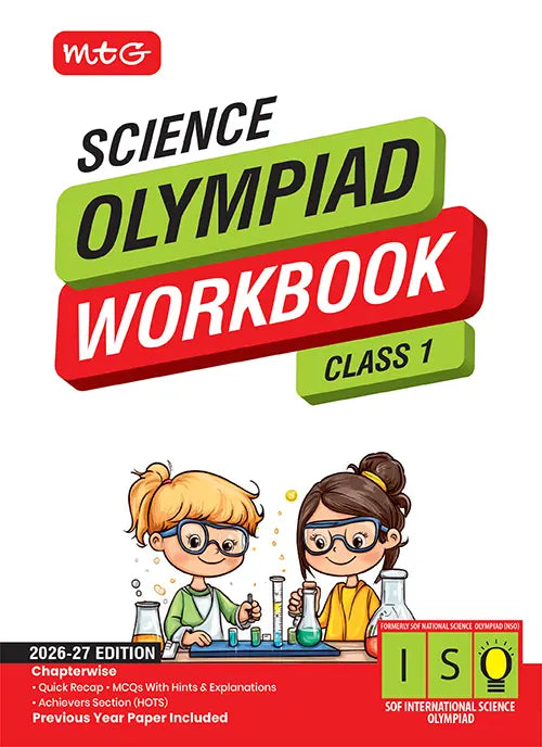 Class 1 International Science Olympiad (ISO) Workbook for 2026-27 Exam, Publisher: MTG Learning Media Pvt Ltd