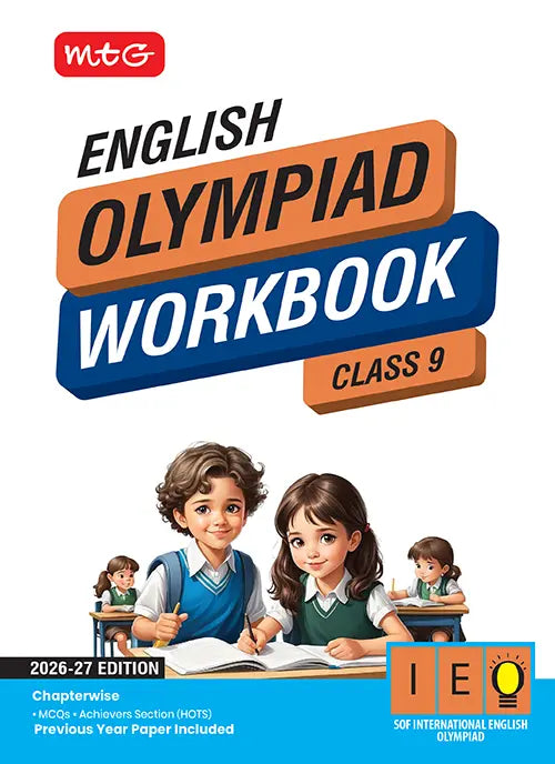Class 9 International English Olympiad (IEO) Workbook For 2026-27 Exam, Publisher: MTG Learning Media Pvt Ltd