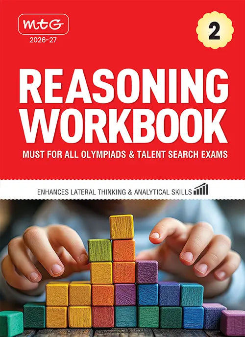 Class 2 Reasoning Workbook For All Olympiad and Talent Search Exam 2026-27, Publisher: MTG Learning Media Pvt Ltd