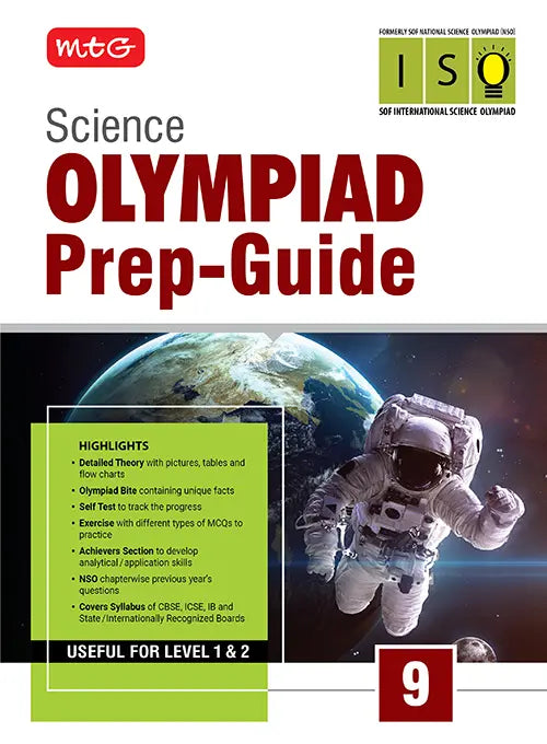 Class 9 Olympiad Prep-Guide (OPG) Science (ISO) – Detailed Theory, Self Test For SOF 2026-27 Exam, Publisher: MTG Learning Media Pvt Ltd