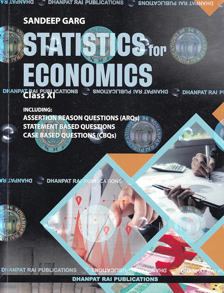 Statistics for economics for class 11th - by Sandeep Garg (2025-26 Examination)