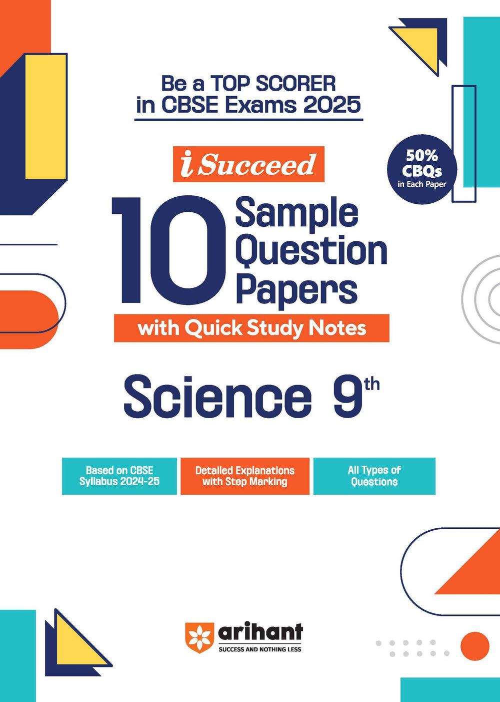 i-Succeed 10 Sample Question Papers Science Class 9th | For CBSE Exams 2025| Arihant