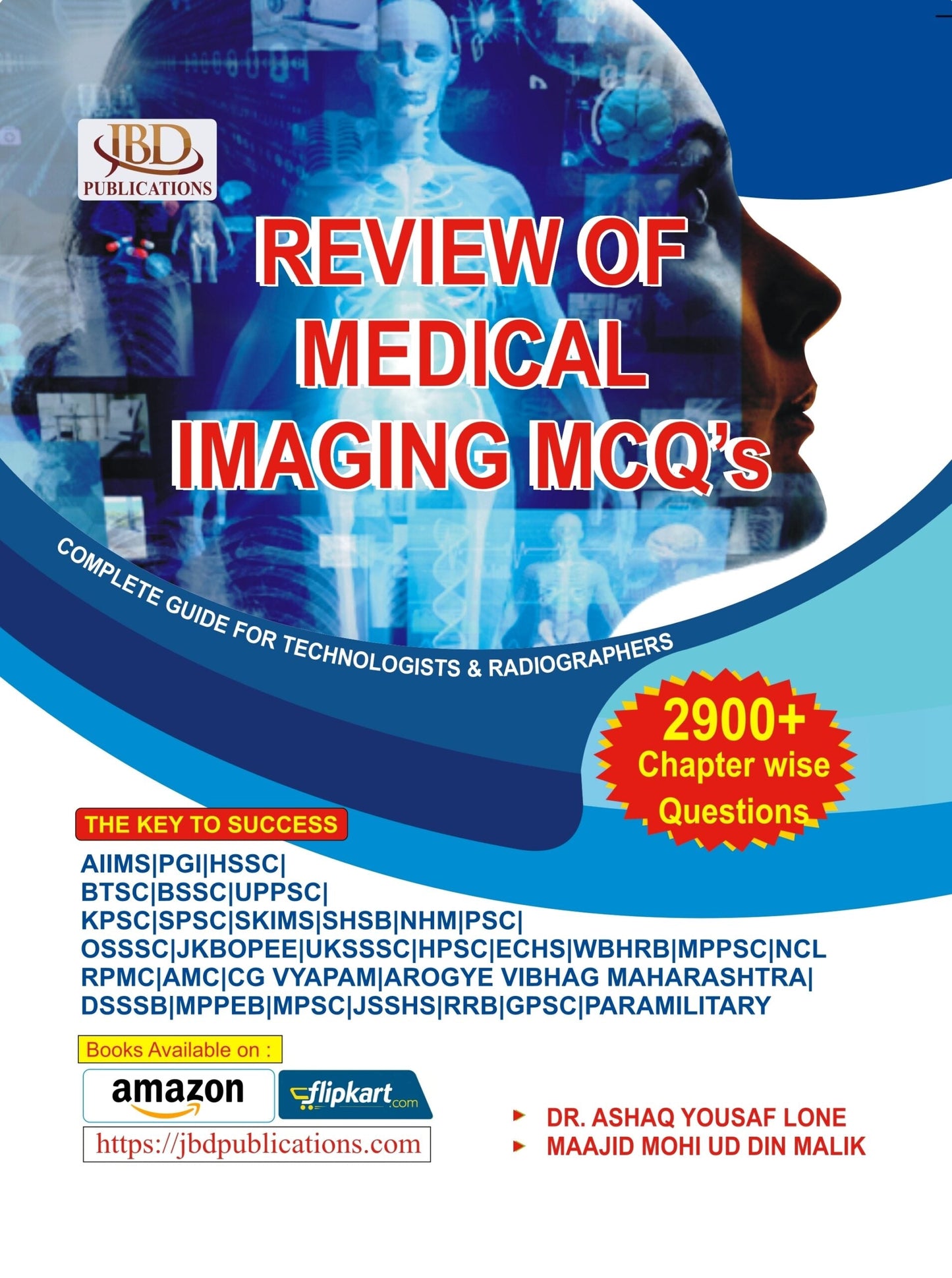 REVIEW OF MEDICAL IMAGING MCQ’s BY Maajid Mohi Ud Din Malik (JBD)