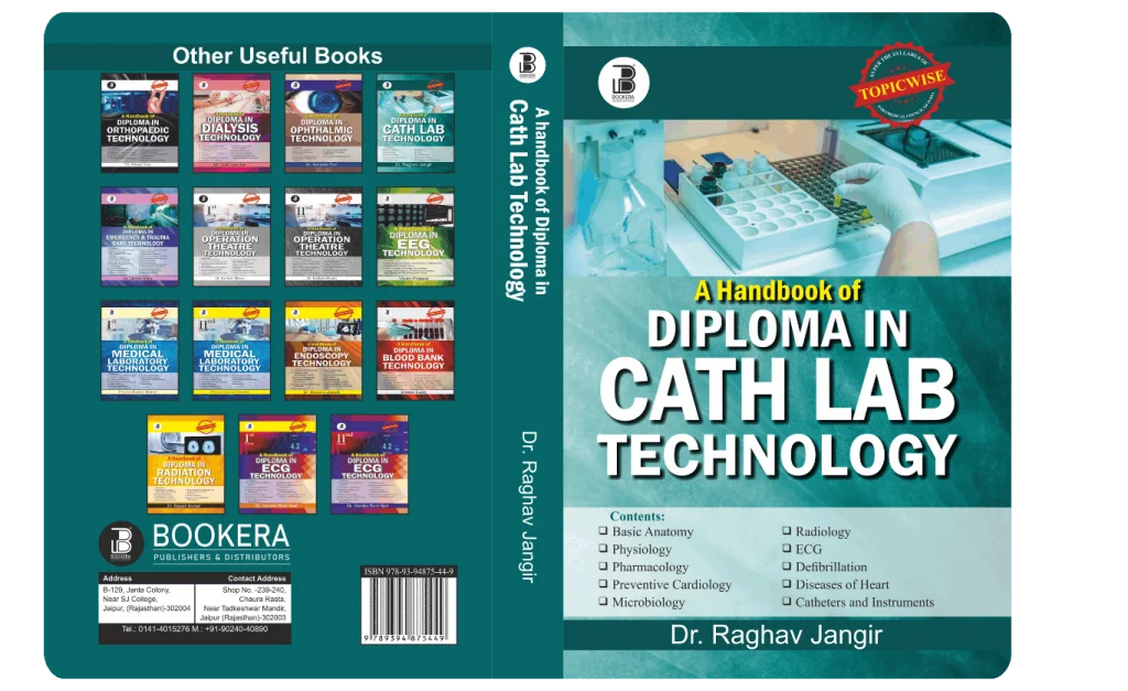 A Handbook of Diploma in Cath lab Technology (E) By Raghav Jangir Publishers Bookera Publishers & Distributors