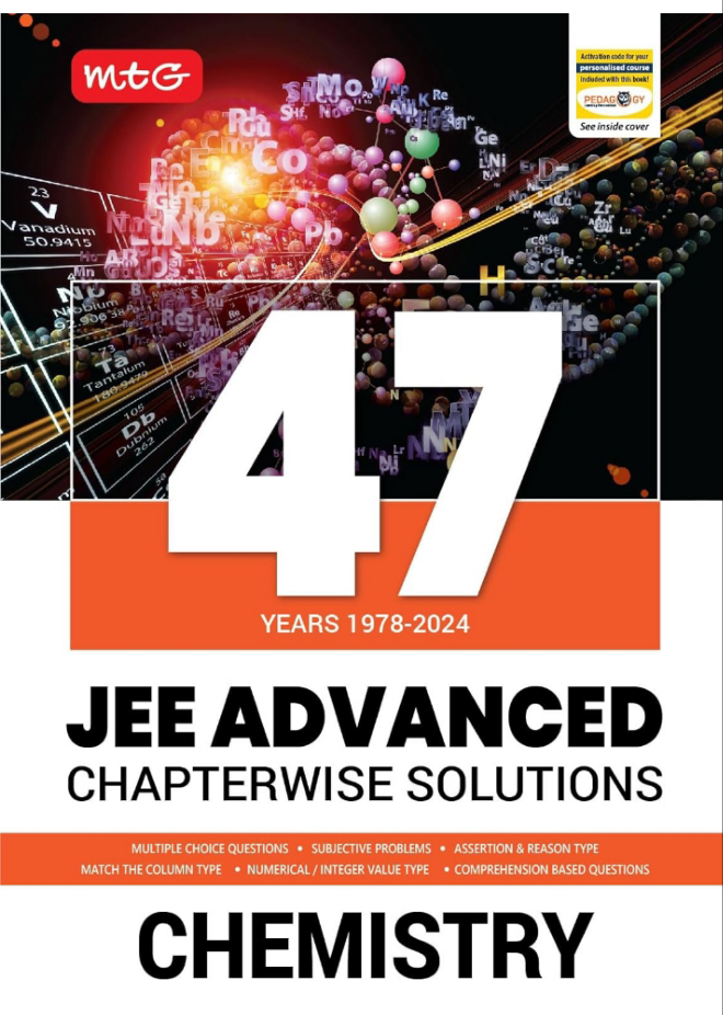 MTG’s 47 Years JEE Advanced Chapter-wise Solutions include 47years (1978-2024) of IIT-JEE/JEE Advanced chapter-wise solved papers. It covers all types of questions such as MCQs, Subjective, Assertion & Reasoning type, Numerical value type questions & all