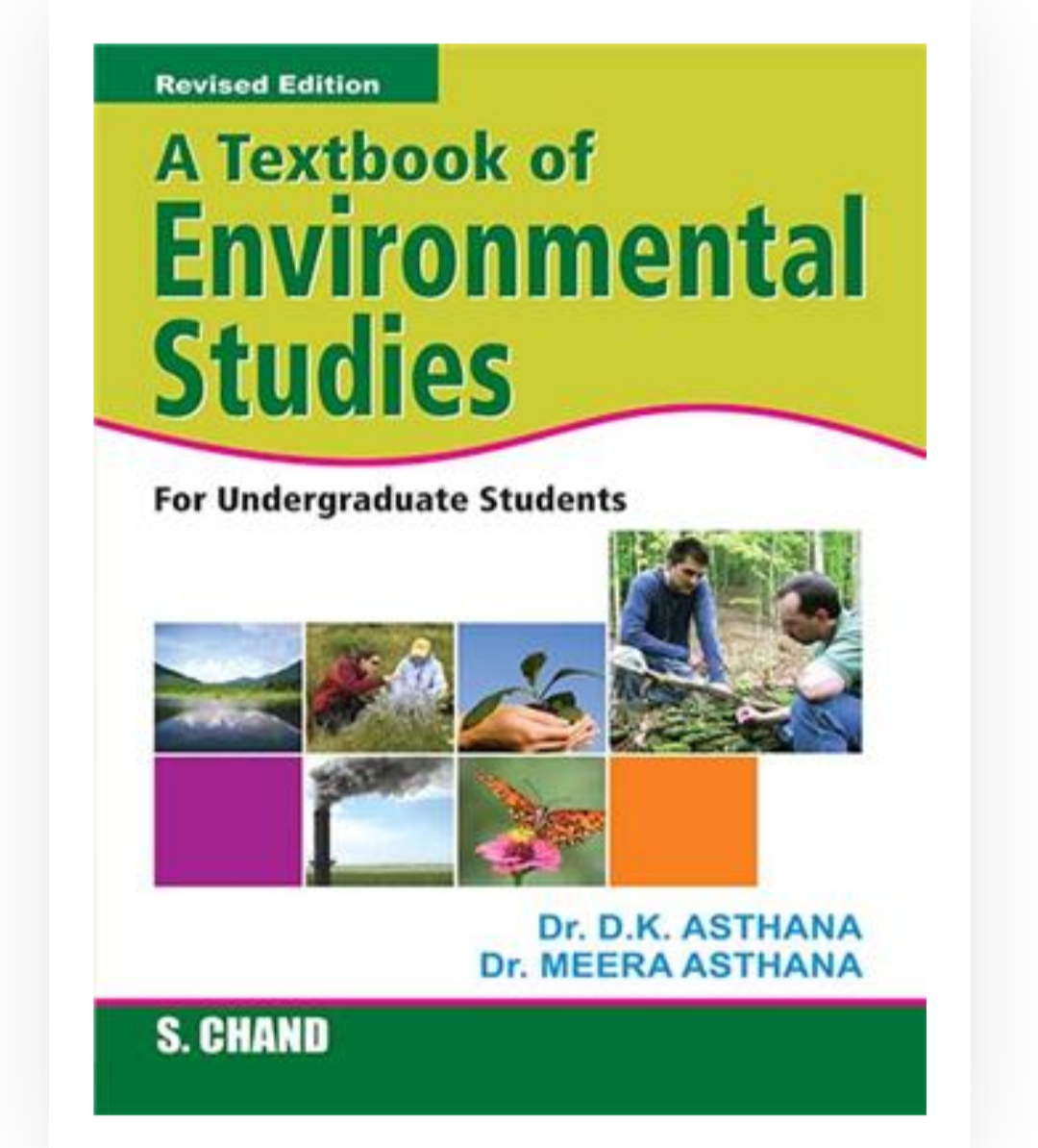 Textbook of Environmental Studies| DK Asthana& Meera Asthana