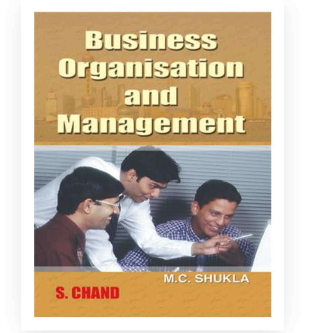 Business Organisation and Management| MC Shukla | S Chand