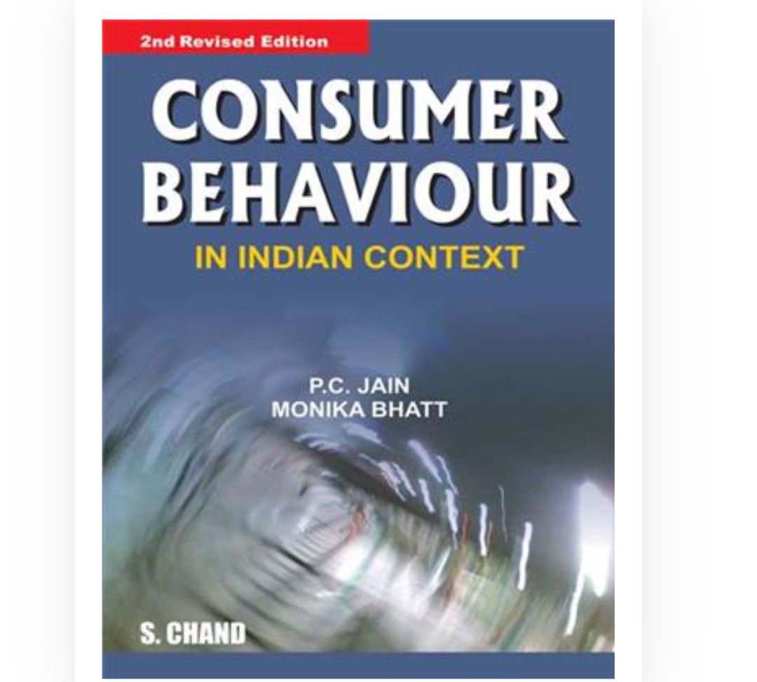 Consumer Behaviour in indian Context| PC jain , Monika Bhatt| S Chand