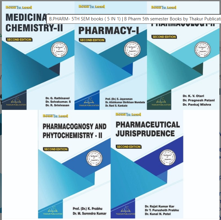 B.PHARM- 5TH SEM (5 IN 1),THAKUR PUBLICATIONS PVT LTD
