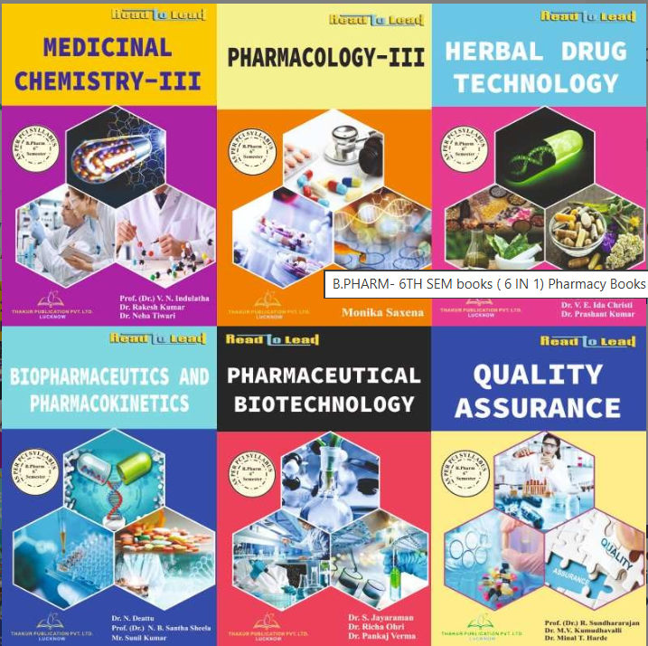 B.PHARM SIXTH SEM (6-IN-1) BOOK PACK , THAKUR PUBLICATIONS PVT LTD
