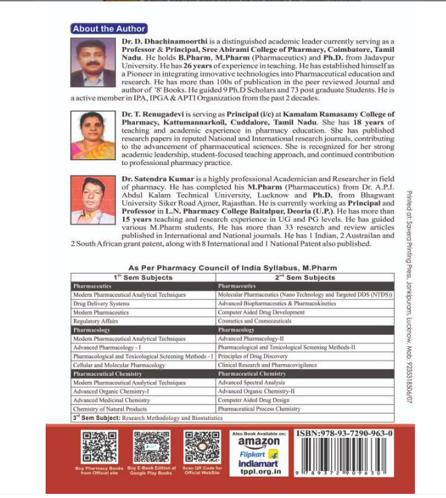 ADVANCED BIOPHARMACEUTICS & PHARMACOKINETICS (PHARMACEUTICS FIRST EDITION), Authors : Dr. D. Dhachinamoorthi, Dr. T. Renugadevi, Dr. Satendra Kumar, THAKUR PUBLICATIONS PVT LTD
