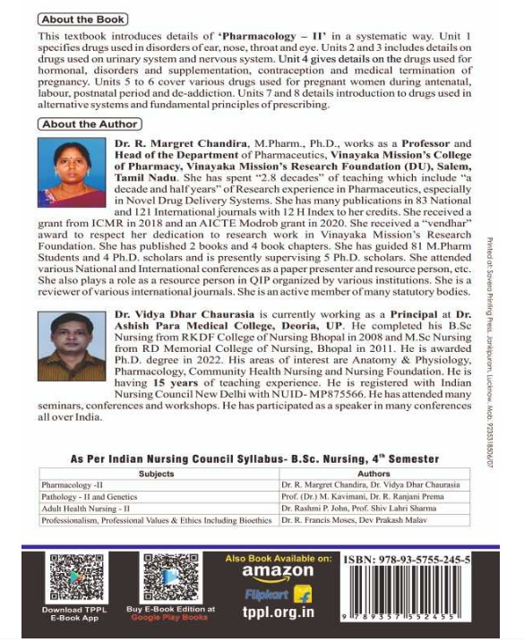 PHARMACOLOGY- II BOOK B.SC NURSING 4TH SEMESTER, AUTHORS : Dr. Margret Chandira , Dr. Vidya Dhar Chaurasia, THAKUR PUBLICATIONS PVT LTD