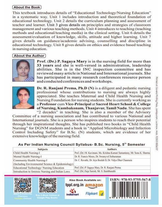 EDUCATIONAL TECHNOLOGY / NURSING EDUCATION B.SC NURSING 5TH SEM, AUTHORS: Prof.(Dr.) P.Sagaya Mary, Dr. R. Ranjani Prema , THAKUR PUBLICATIONS PVT LTD.