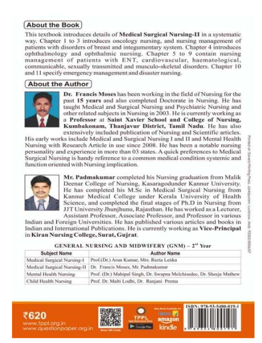 MEDICAL SURGICAL NURSING- II, Authors - Dr. Francis Moses, Mr. Padmakumar , THAKUR PUBLICATIONS PVT LTD.