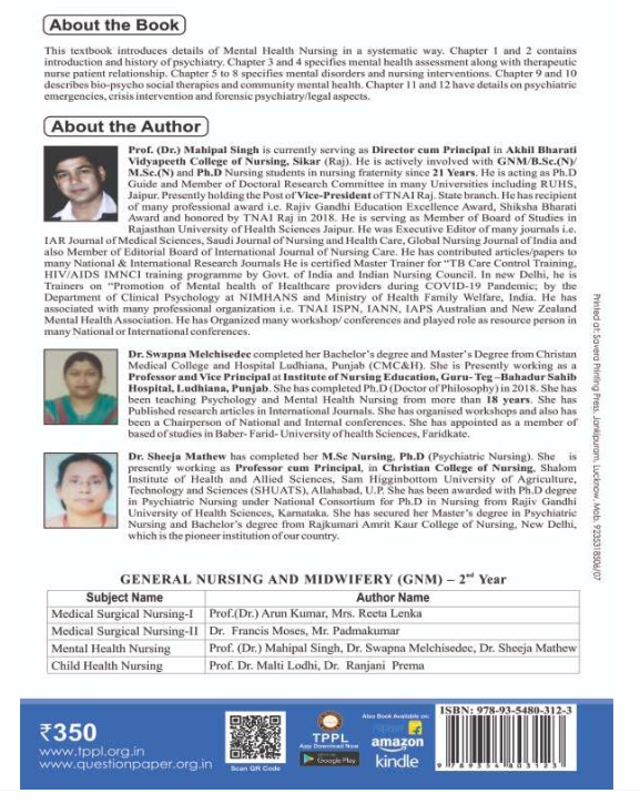 MENTAL HEALTH NURSING, Authors-Prof.(Dr.) Mahipal Singh, Dr. Swapna Melchisedee, Dr. Sheeja Mathew, THAKUR PUBLICATIONS PVT LTD
