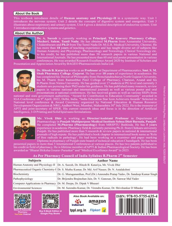 HUMAN ANATOMY AND PHYSIOLOGY-II B.PHARM 2ND SEMESTER , Authors: Dr. Babuji Seevalen & Dr. Pragnesh Patani ,THAKUR PUBLICATIONS PVT LTD