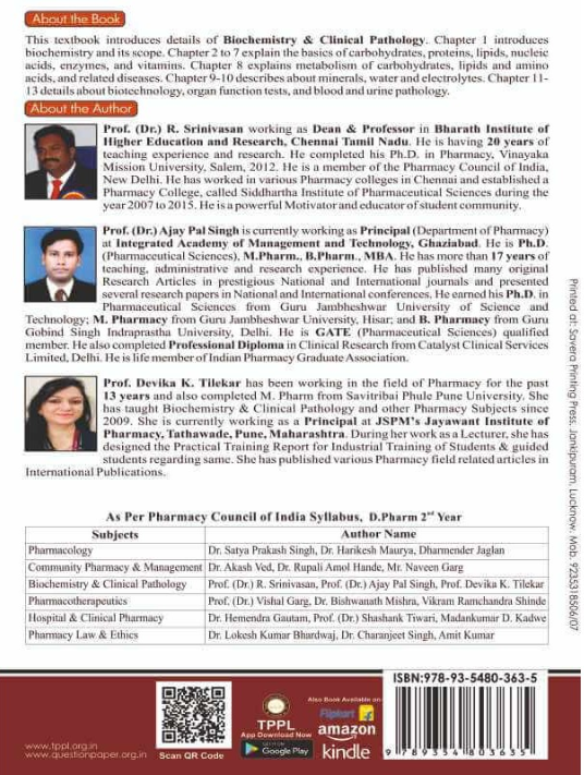 BIOCHEMISTRY & CLINICAL PATHOLOGY BOOK D.PHARM 2ND YEAR | COLOURED PAGES| AUTHORS - Prof. (Dr.) R. Srinivasan, Prof. (Dr.) Ajay Pal Singh, Prof. Devika K. Tilekar, THAKUR PUBLICATION PVT LTD