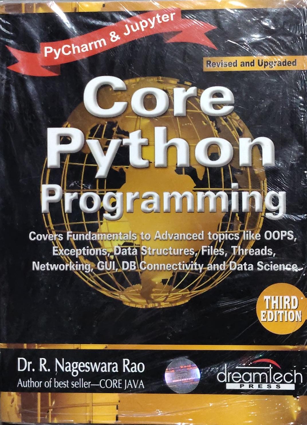 Core JAVA: An Integrated Approach - Includes Java 8 | Dr. R. Nageswara Rao | Dreamtech Author: Dr. R. Nageswara Rao