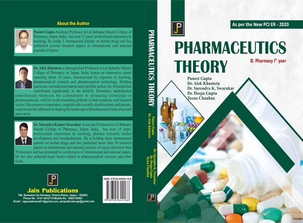 PHARMACEUTICS THEORY By Puneet Gupta Dr. Alok Khunteta Dr. Surendra K. Swarnkar Dr. Deepa Gupta Teena Chauhan , Publisher: JainPublications