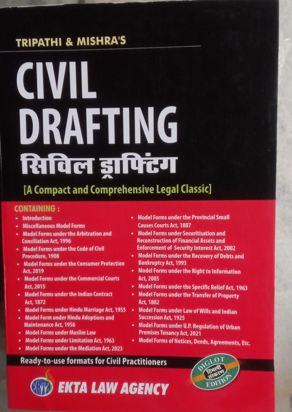 Tripathi & Mishra Civil Drafting Diglot Ed - Model Forms CPC, Arbitration, RERA | Ekta Law Agency Author: Tripathi & Mishra