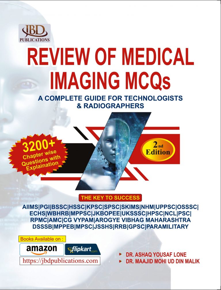 Review of Medical Imaging MCQs BY Maajid Mohi Ud Din Malik (JBD)