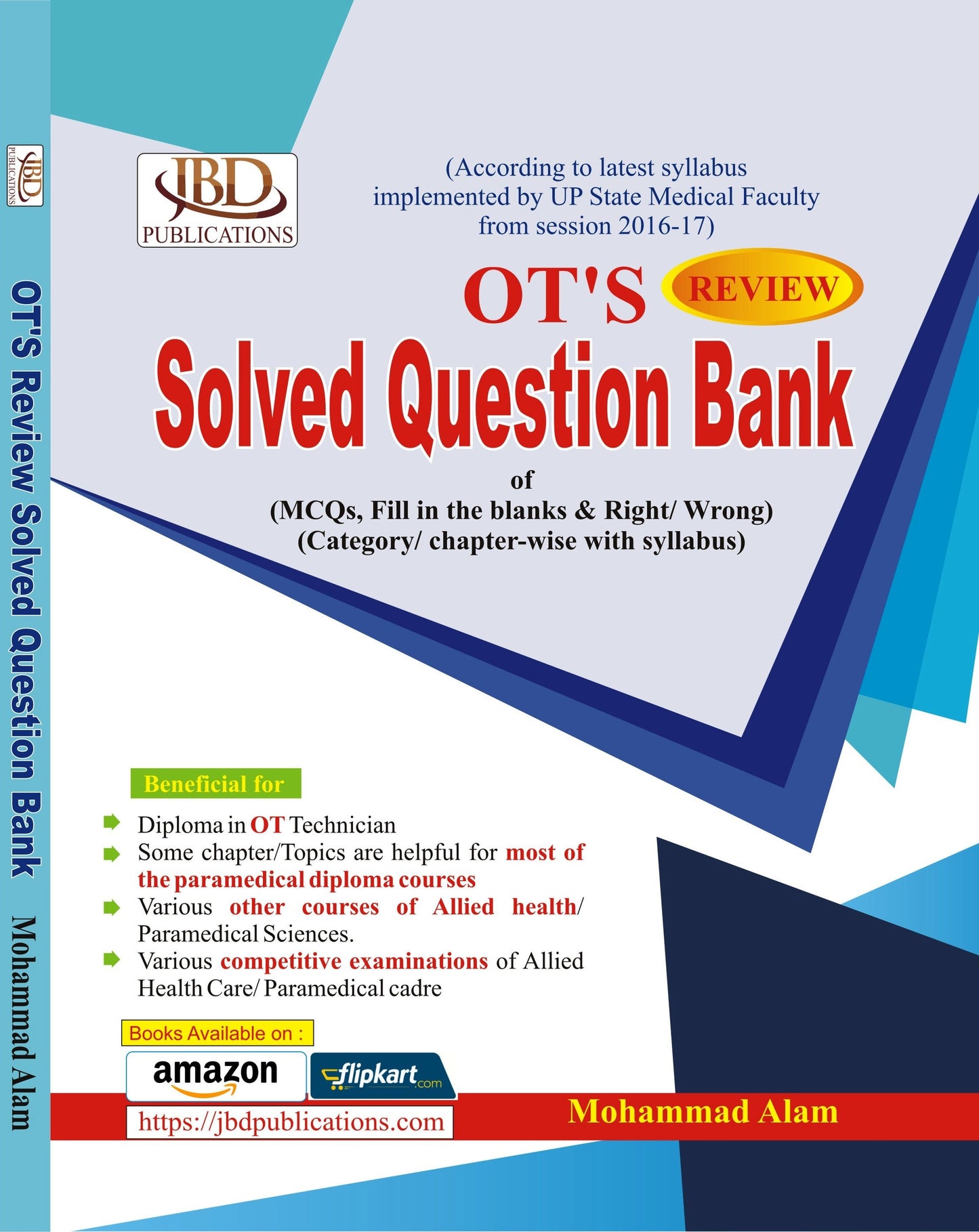OT’S Review Solved Question Bank BY Mohammad Alam (JBD)