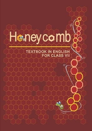 Honeycomb ( English Class 7) Ncert