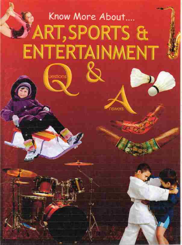 ART, SPORTS & ENTERTAINMENT QUESTION & ANSWER AUTHOR: JUNIOR (NOVEL)