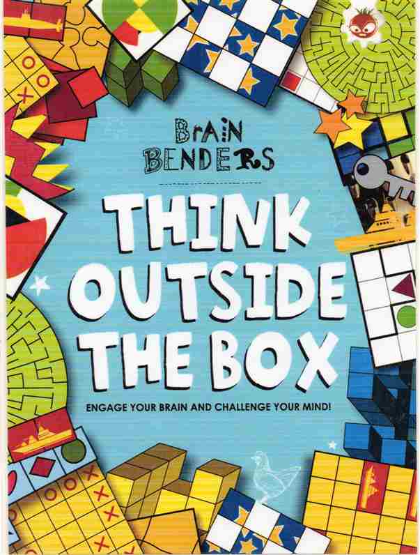 Think Outside the Box Series: Brain Benders AUTHOR: MIDDLE (NOVEL)