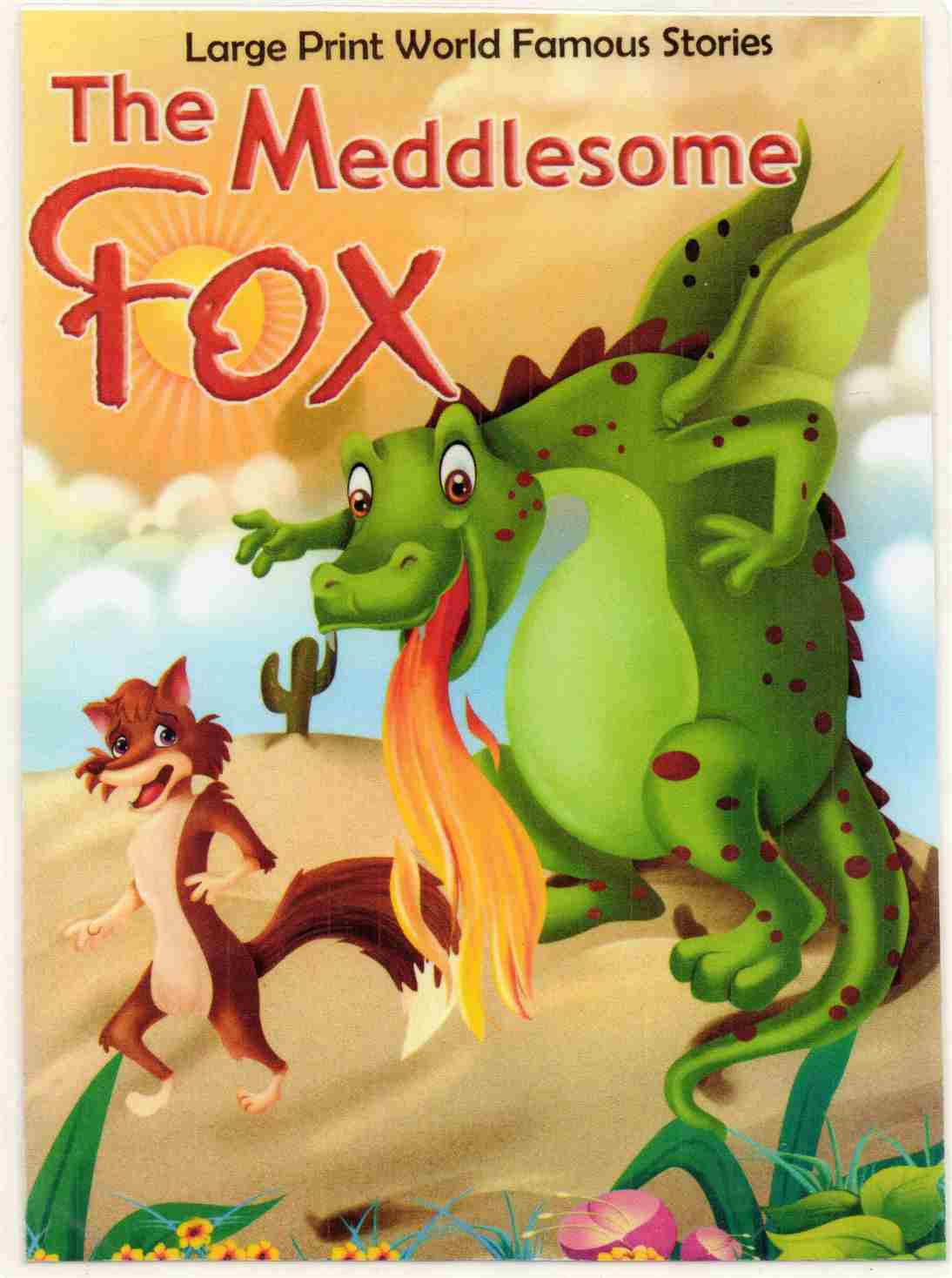 THE MEDDLESOME FOX AUTHOR: JUNIOR (NOVEL)