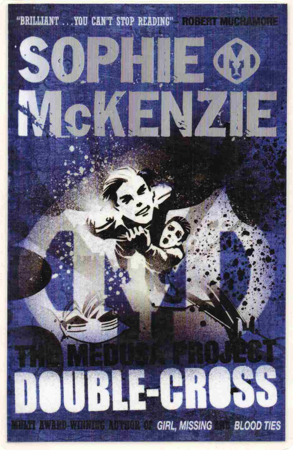 Double-Cross (The Medusa Project) Author: Sophie McKenzie (Novel)