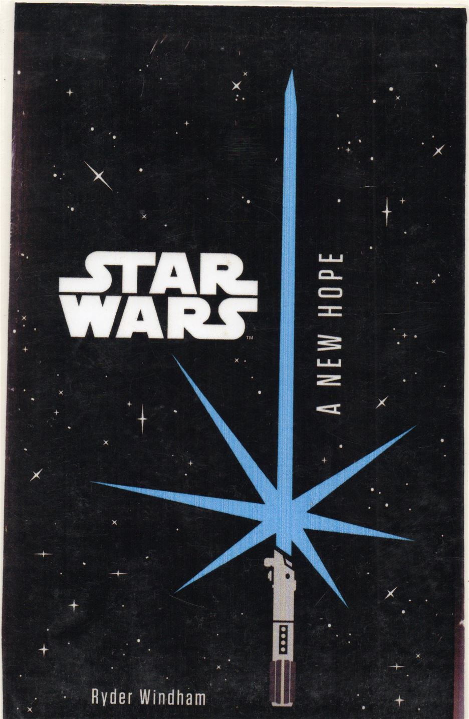 Star Wars: A New Hope Author: Ryder Windham (NOVEL)