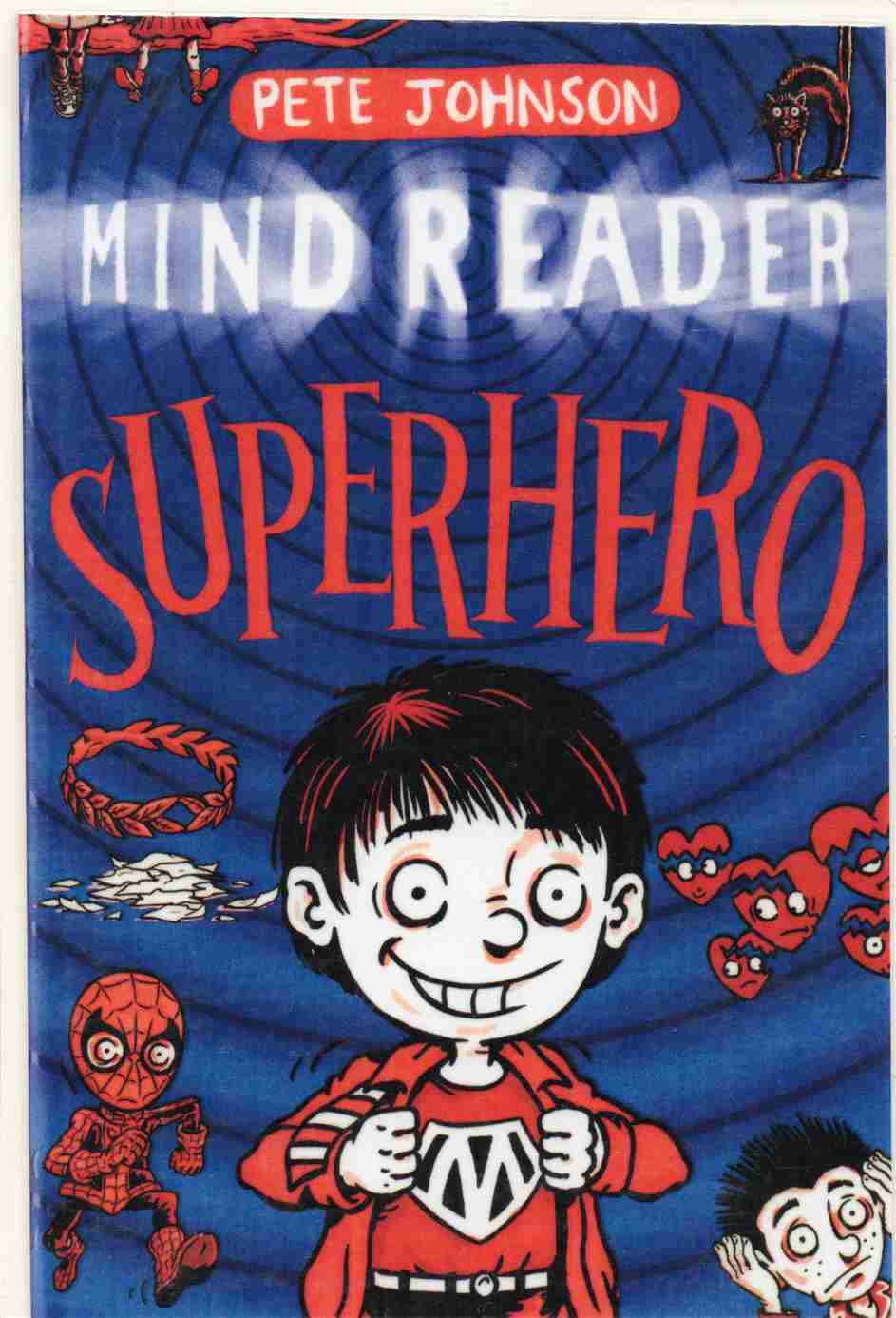 Mind Reader: Superhero By Pete Johnson (NOVEL)