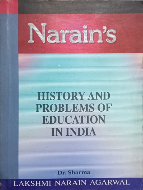 History and Problems of Education in India