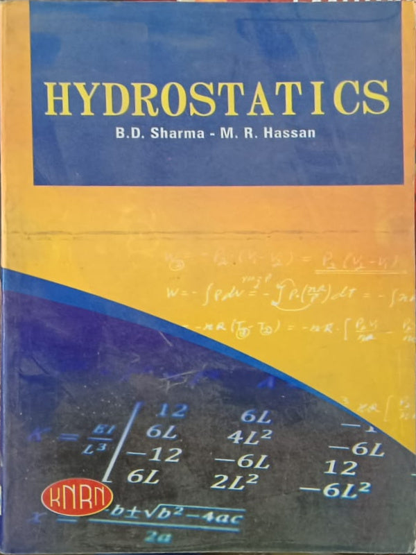 HYDROSTATICS | B.D. Sharma - M.R. Hassan | Hydrostatics | B.D. Sharma - M.R. Hassan