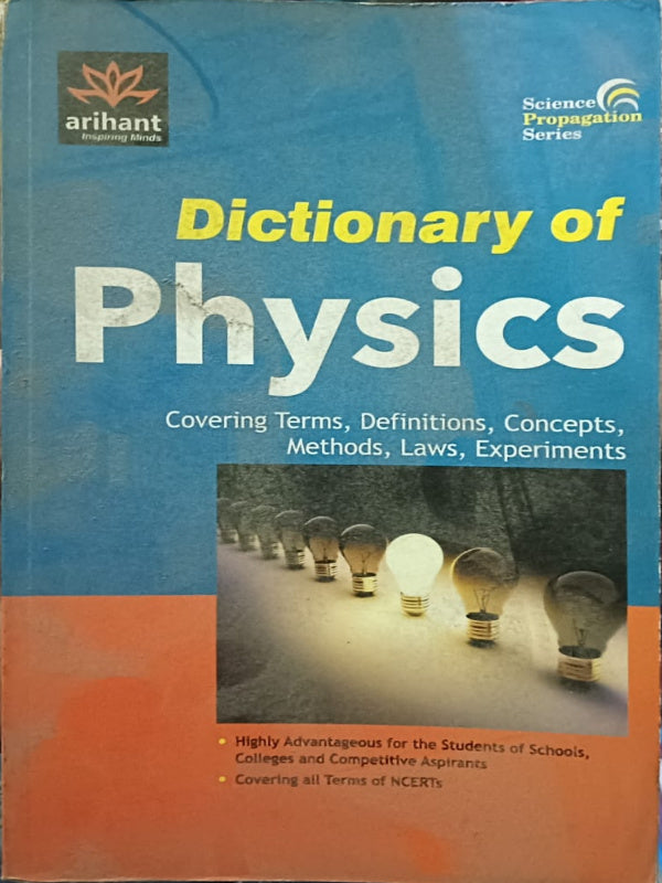 Dictionary of Physics | Arihant | Physics
