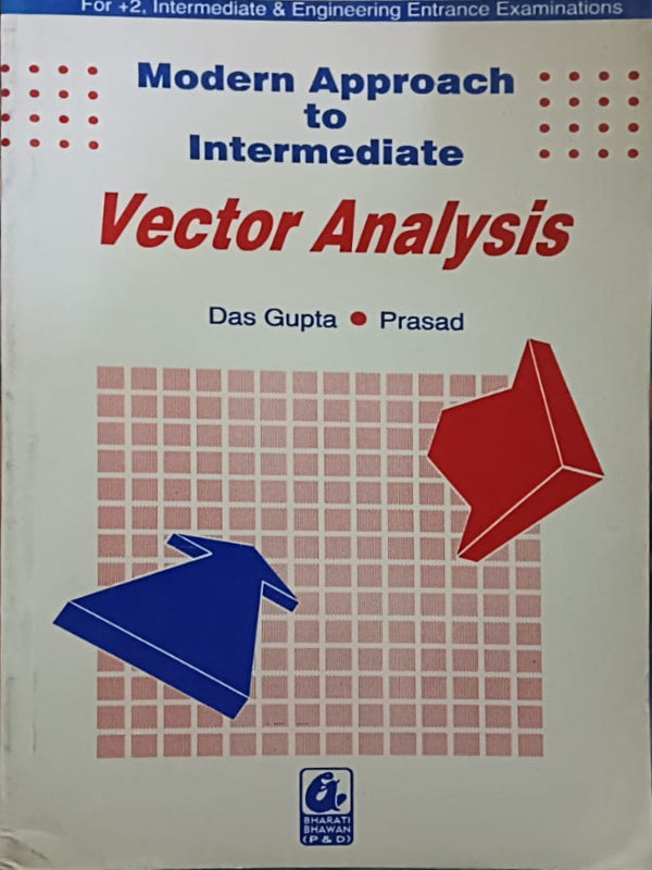 Modern Approach to Intermediate Vector Analysis | Das Gupta Prasad | Bharat Bhawan (P&D) | Vector Analysis | Das Gupta Prasad