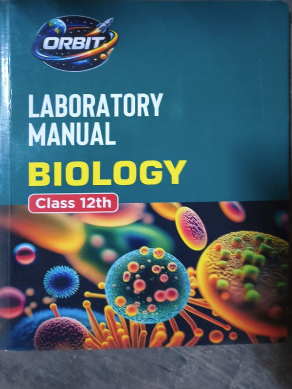 Laboratory Manual Biology Class 12th