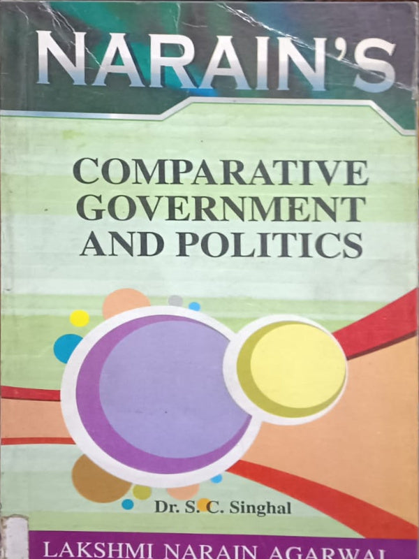 NARAIN'S COMPARATIVE GOVERNMENT AND POLITICS