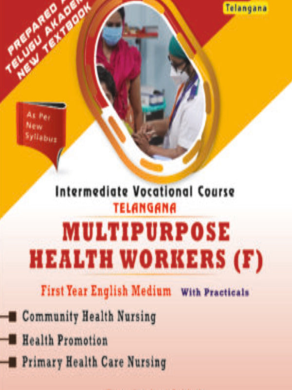 MULTIPURPOSE HEALTH WORKERS (F) | Community Health Nursing, Health Promotion, Primary Health Care Nursing | Community Health Nursing, Health Promotion, Primary Health Care Nursing