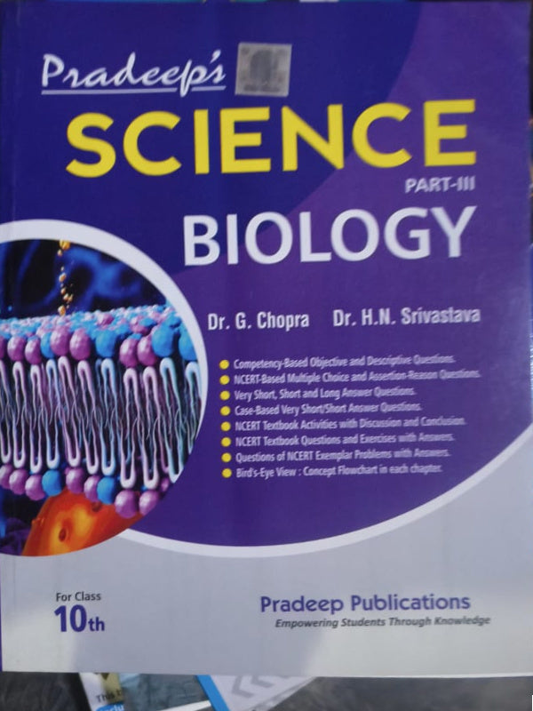 Pradeep's Science Part-III Biology | Dr. G. Chopra, Dr. H.N. Srivastava | Pradeep Publications | Biology | Dr. G. Chopra, Dr. H.N. Srivastava