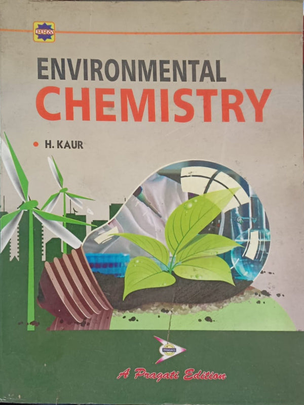 Environmental Chemistry | H. Kaur | Pragati | Environmental Chemistry | H. Kaur