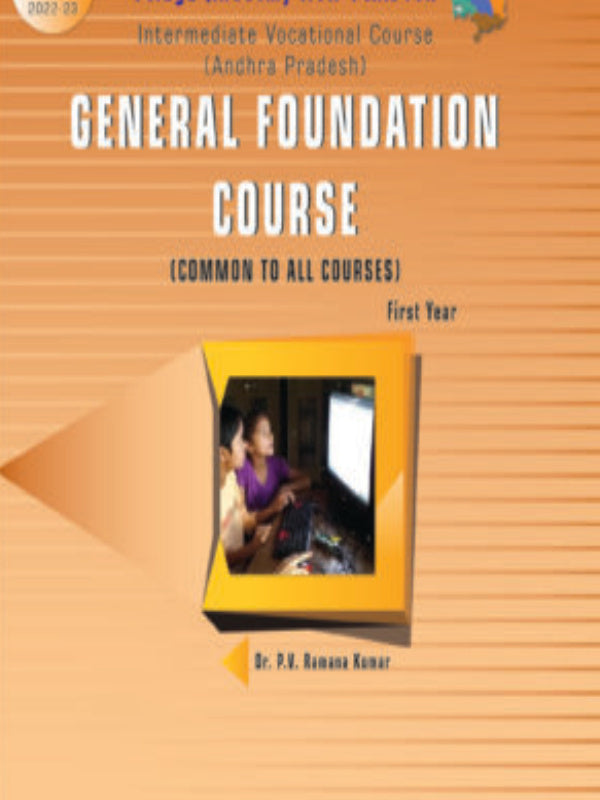 General Foundation Course (Common to All Courses) | Intermediate Vocational Course (Andhra Pradesh) | Dr. P.V. Ramesh Kumar | Intermediate Vocational Course (Andhra Pradesh) | Dr.
