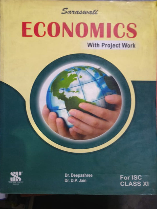 ECONOMICS With Project Work | Dr. Deepashree, Dr. D.P. Jain | Economics | Dr. Deepashree, Dr. D.P. Jain
